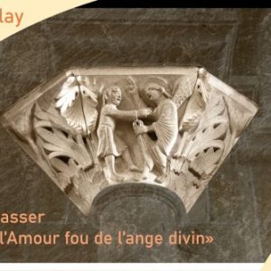Jacob et l’Ange, podcast sur le chapiteau de la Basilique de Vézelay
